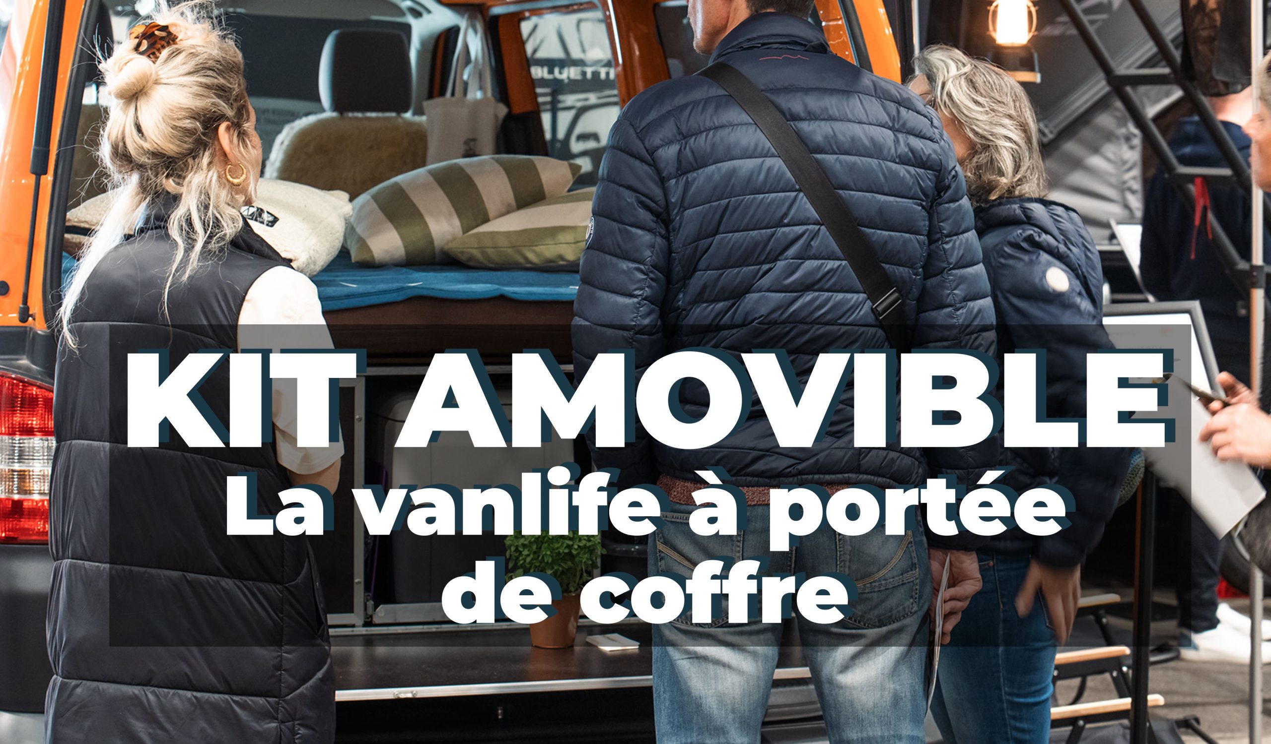 Article - “Les kits amovibles : la vanlife à portée de coffre”