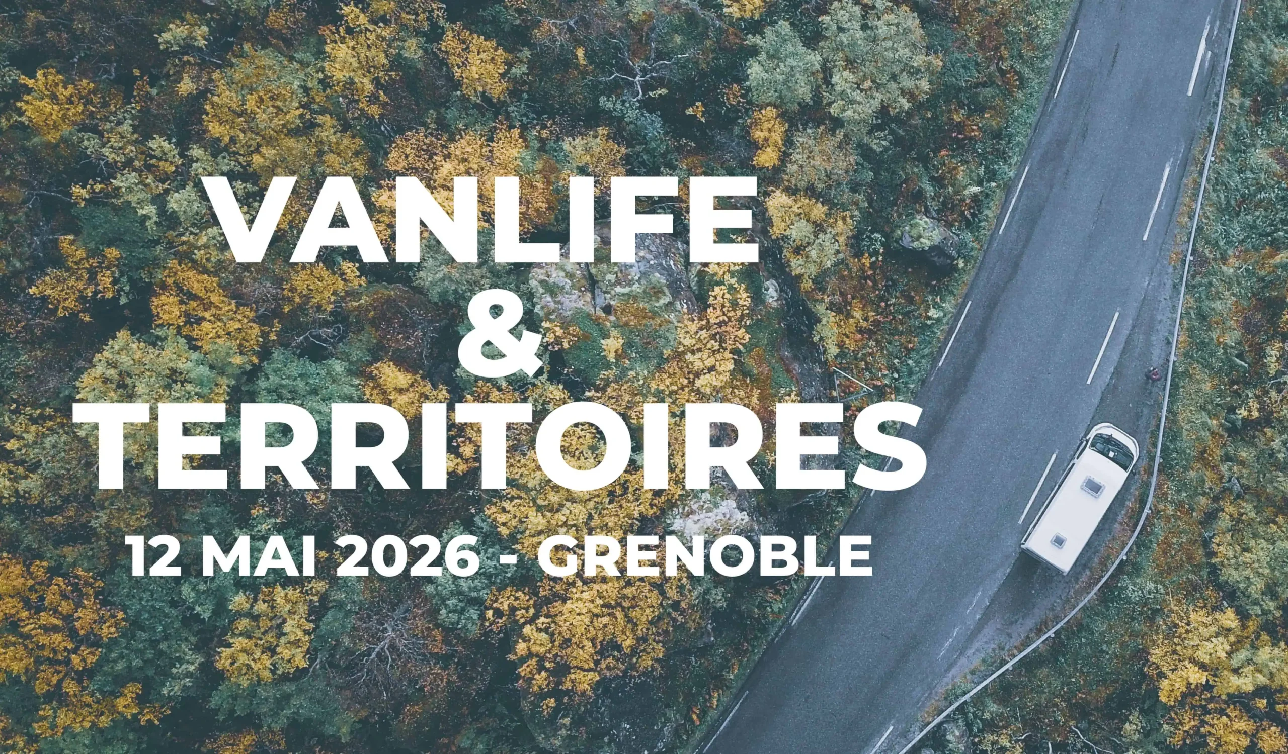 Article - “Vanlife & Territoires : une journée pour repenser l’accueil du tourisme itinérant”